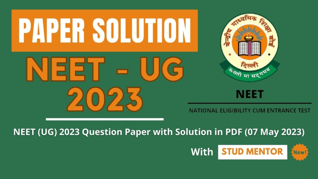 NEET Paper Solution - 2023