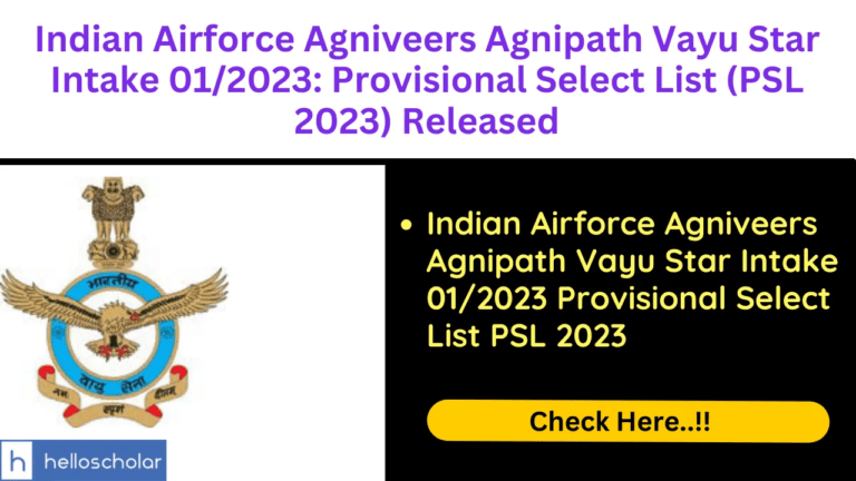 Indian Airforce Agniveers Agnipath Vayu Star Intake 01/2023 Provisional Select List PSL 2023