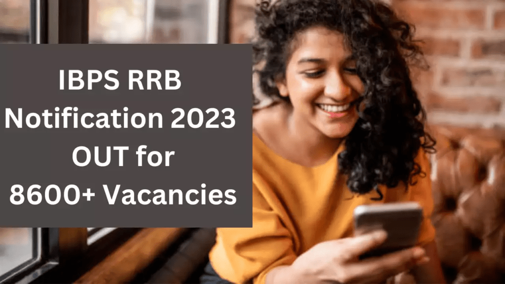 IBPS RRB 2023 Notification