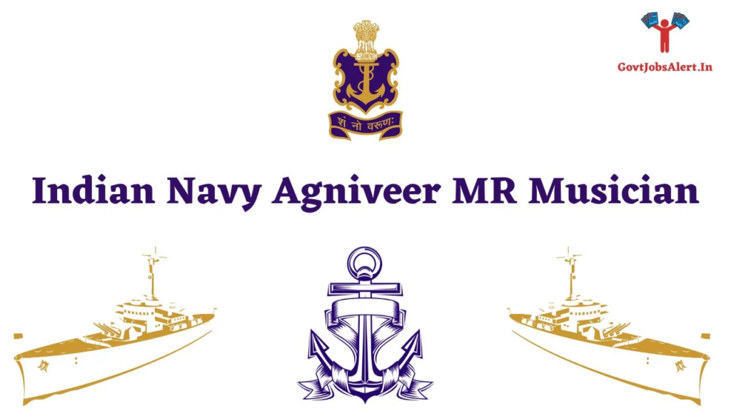 Indian Navy Agniveer MR Musician 02/2023 Nov 2023 Batch