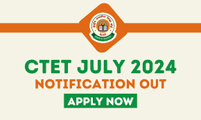 cbse ctet notification July 2024