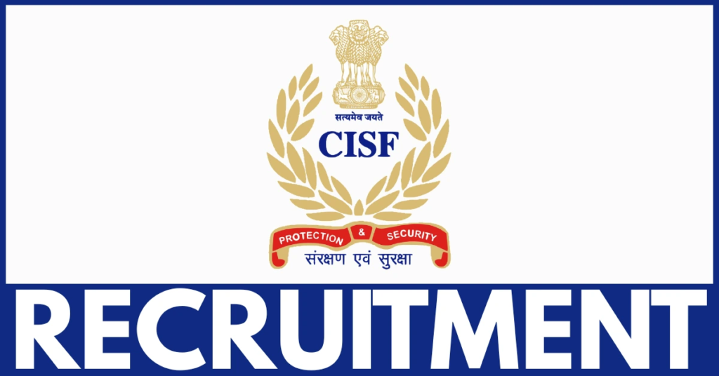 CISF Recruitment 2025