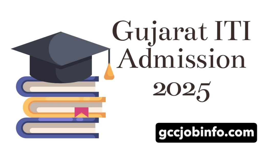 Gujarat ITI Admission 2025