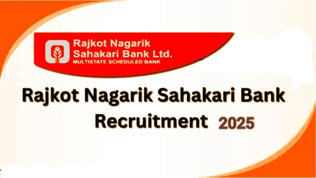 RNSBL Recruitment 2025:- Rajkot Nagarik Sahakari Bank- RNSBL Jr. Executive (Trainee) Recruitment 2025 – Apply Online for Mumbai Location! 2 RNSBL Recruitment 2025