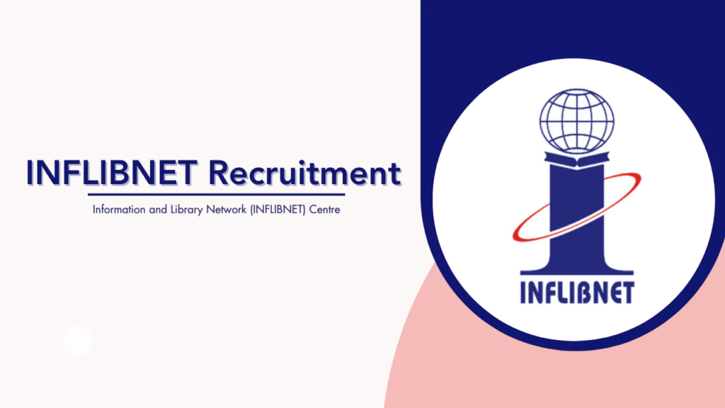 INFLIBNET Recruitment 2025 – Apply Online for Assistant (Hindi) Contractual Post! 2 INFLIBNET Recruitment 2025