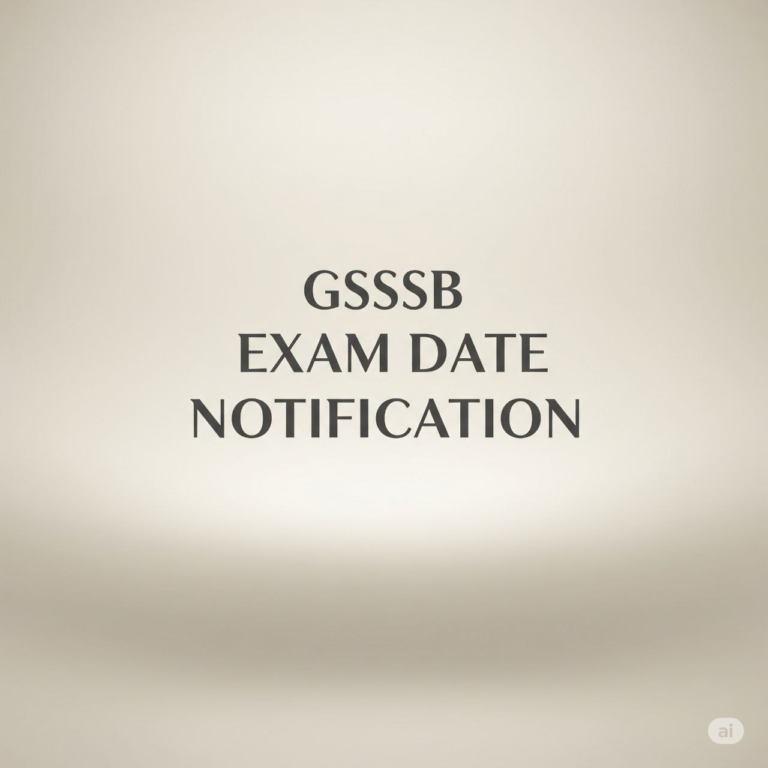 GSSSB Exam Date Notification 2025