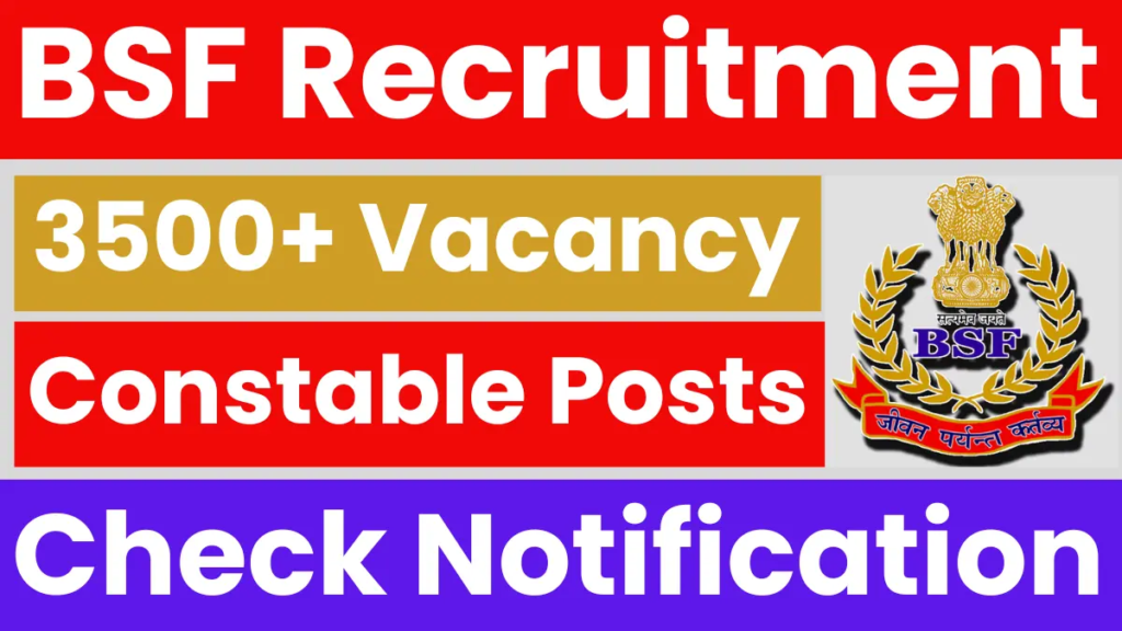 BSF Recruitment 2025