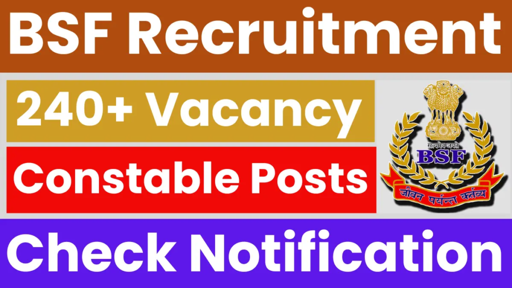 BSF Recruitment 2025 For Constable Sports Quota – Apply Online for 241 Vacancies 2 BSF Recruitment 2025