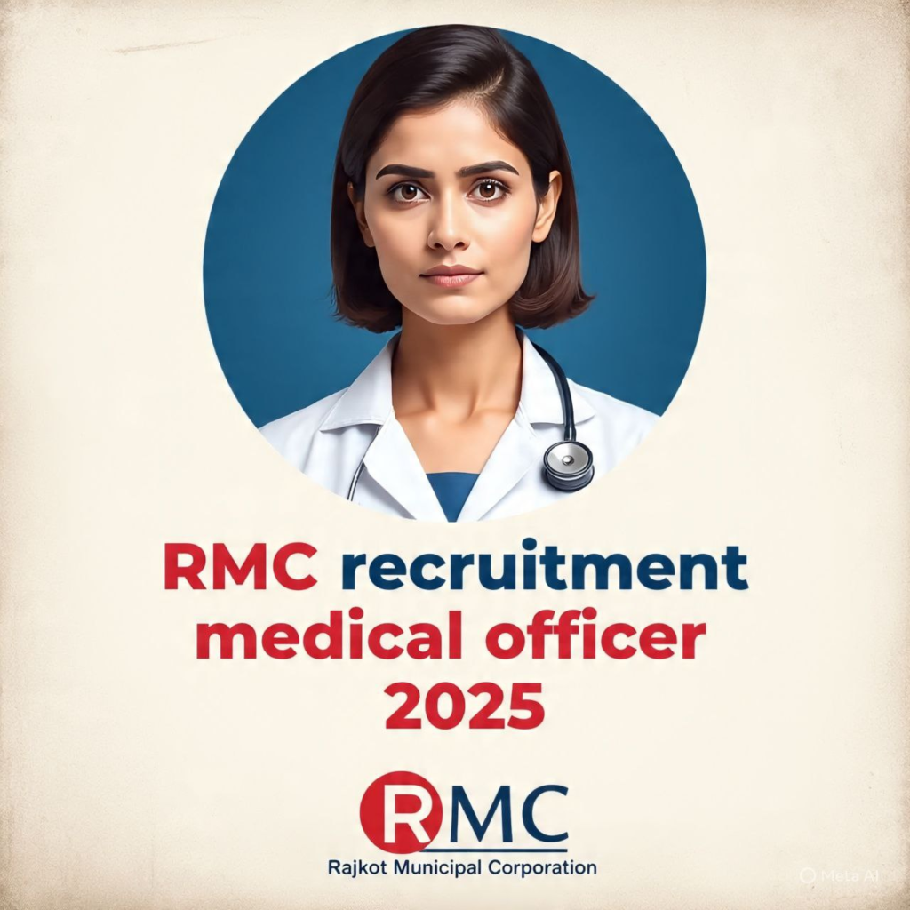RMC Medical Officer Vacancy 2025: Medical Officer (MBBS) Walk-in Interviews under NHM